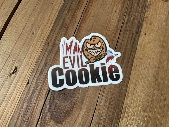 I’m an Evil Cookie Sticker