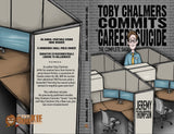 Toby Chalmers Commits Career Suicide - Jeremy Thompson - The Evil Cookie Publishing - Indie Horror Publisher