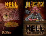 He’ll Incorporated - Jeff Folschinsky - Edward Lee - The Evil Cookie Publishing - Indie Horror Publisher