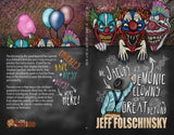 Mr Jacobs vs the Demonic Clowns from the Great Beyond - Jeff Folschinsky - The Evil Cookie Publishing - Indie Horror Publisher
