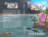 Welcome to SoFlo - Lucas Milliron - The Evil Cookie Publishing - Indie Horror Publisher
