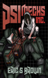 PSI-Mechs Inc - Eric S Brown - The Evil Cookie Publishing - Indie Horror Publisher