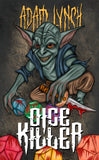 Dice Killer