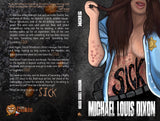 Sick | Michael Louis Dixon | The Evil Cookie Publishing | Indie Horror Publisher