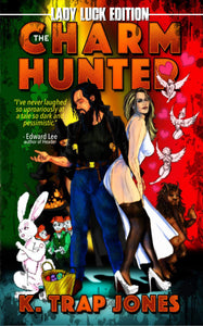 The Charm Hunter | K. Trap Jones | The Evil Cookie Publishing | Indie Horror Publisher