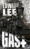 Gast | Black Train | Edward Lee Author | The Evil Cookie Publishing | Indie Horror Publisher