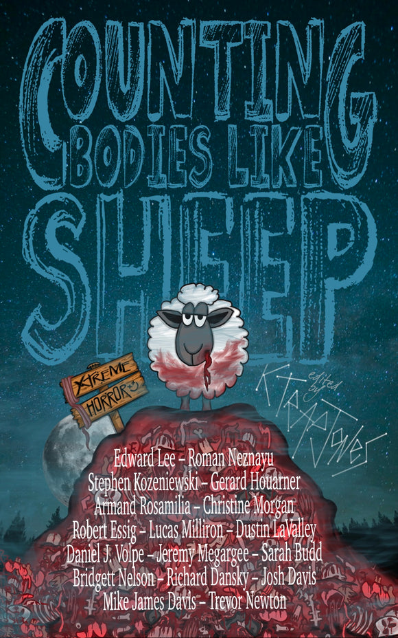 Counting Bodies Like Sheep | Extreme Horror Anthology | K. Trap Jones | The Evil Cookie Publishing | Indie Horror Publisher