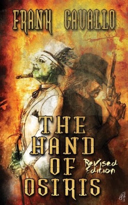 The Hand of Osiris | Frank Cavallo | The Evil Cookie Publishing | Indie Horror Publisher
