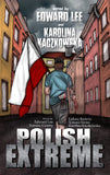 Polish Extreme | Edward Lee Author | The Evil Cookie Publishing | Indie Horror Publisher
